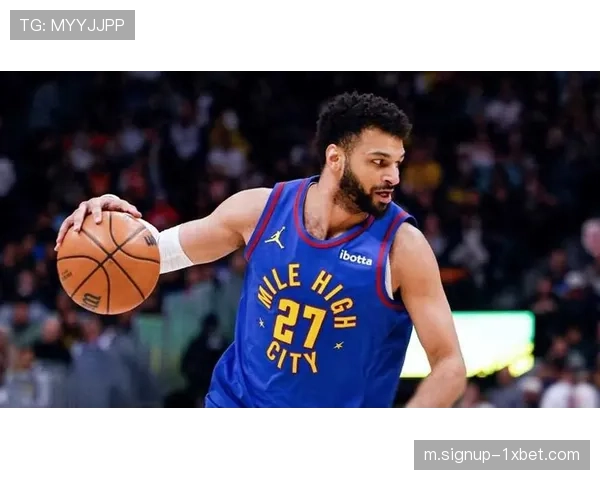 穆雷称掘金主帅为进攻战术天才:自由度让球员更具创造力